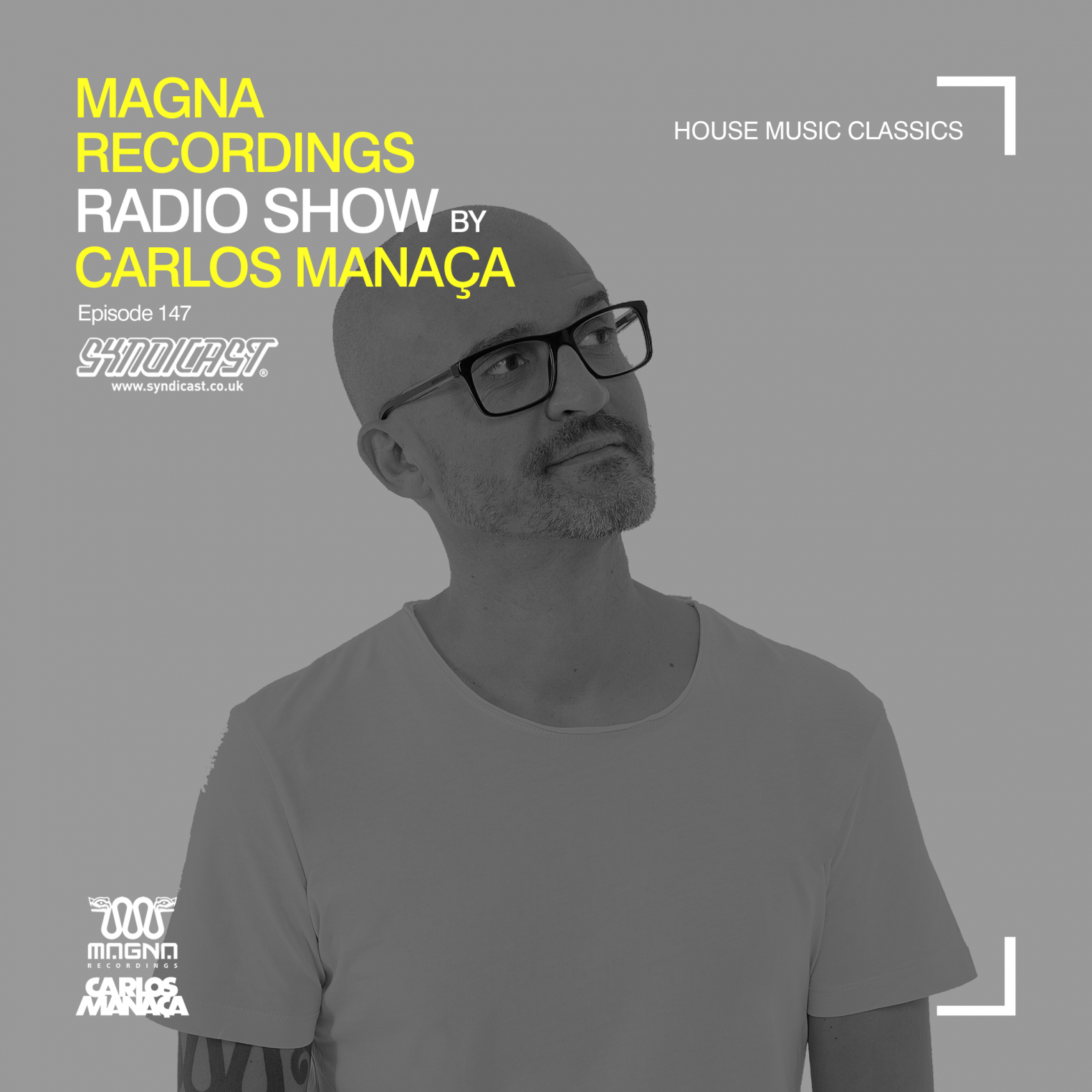 carlos_manaca_magna_recordings_radio_show_147