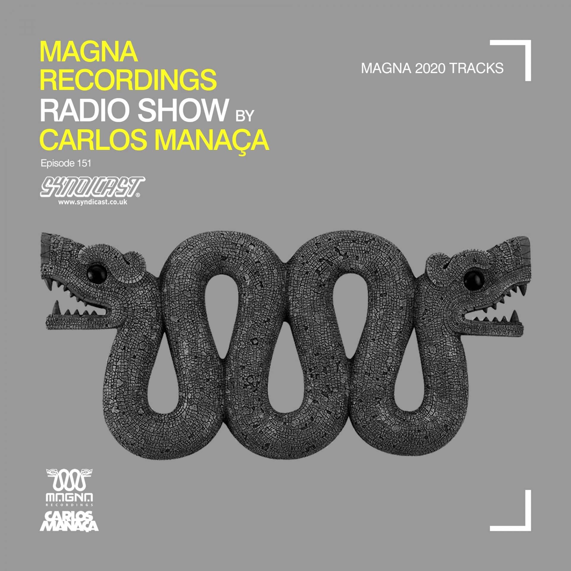 carlos_manaca_magna_recordings_radio_sho